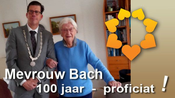 mevrouw-bach-100-jaarjpg